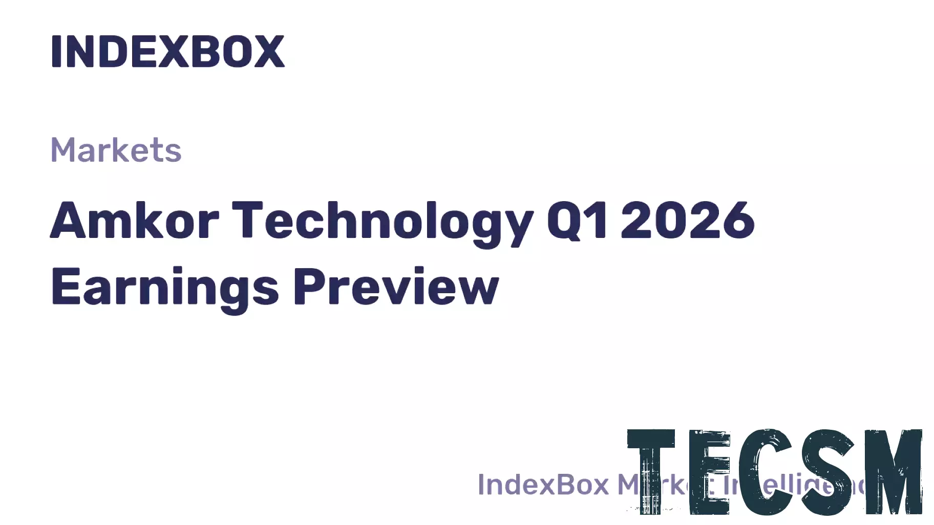 Amkor Technology Poised for Strong Q1 2026 Earnings Report Amidst Remarkable Stock Surge