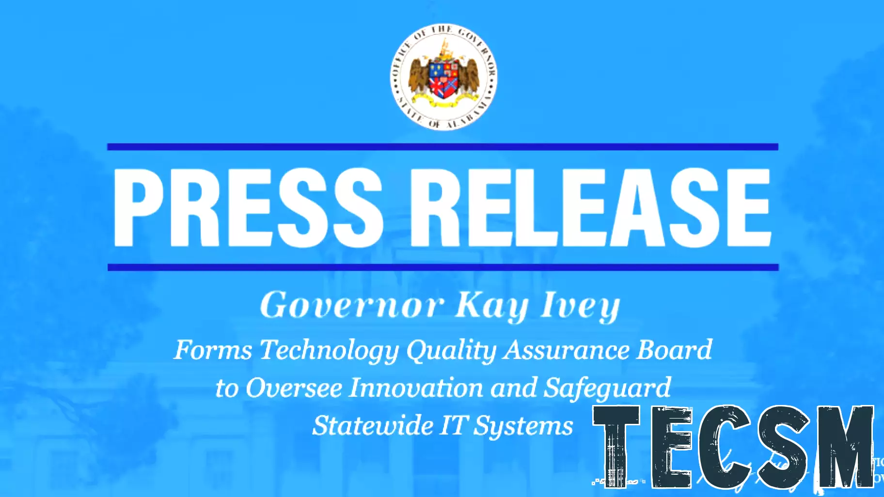 Governor Ivey Forms Technology Quality Assurance Board to Oversee Innovation and Safeguard Statewide IT Systems -