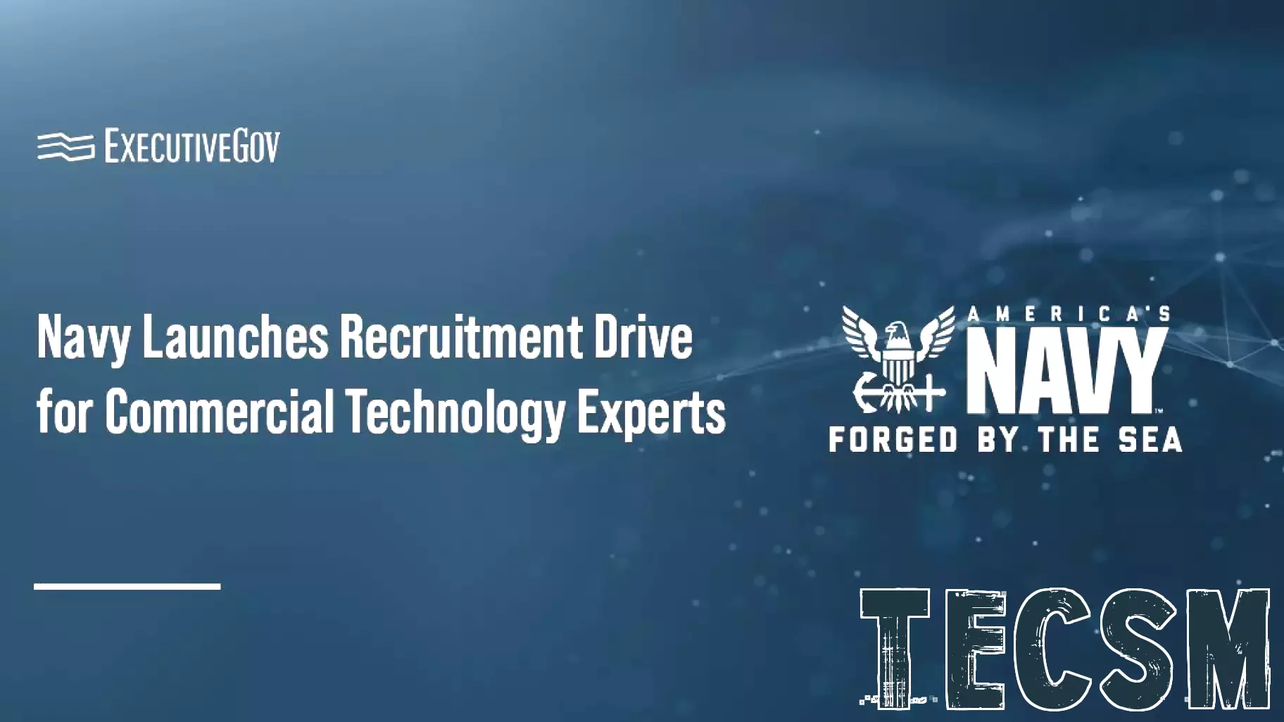 Navy Launches Recruitment Drive for Commercial Technology Experts